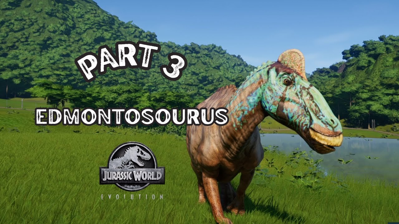 Прохождение игры Jurassic World Evolutions | Часть 3 Эдмонтосурус | Полная серия #jurassicworldev...