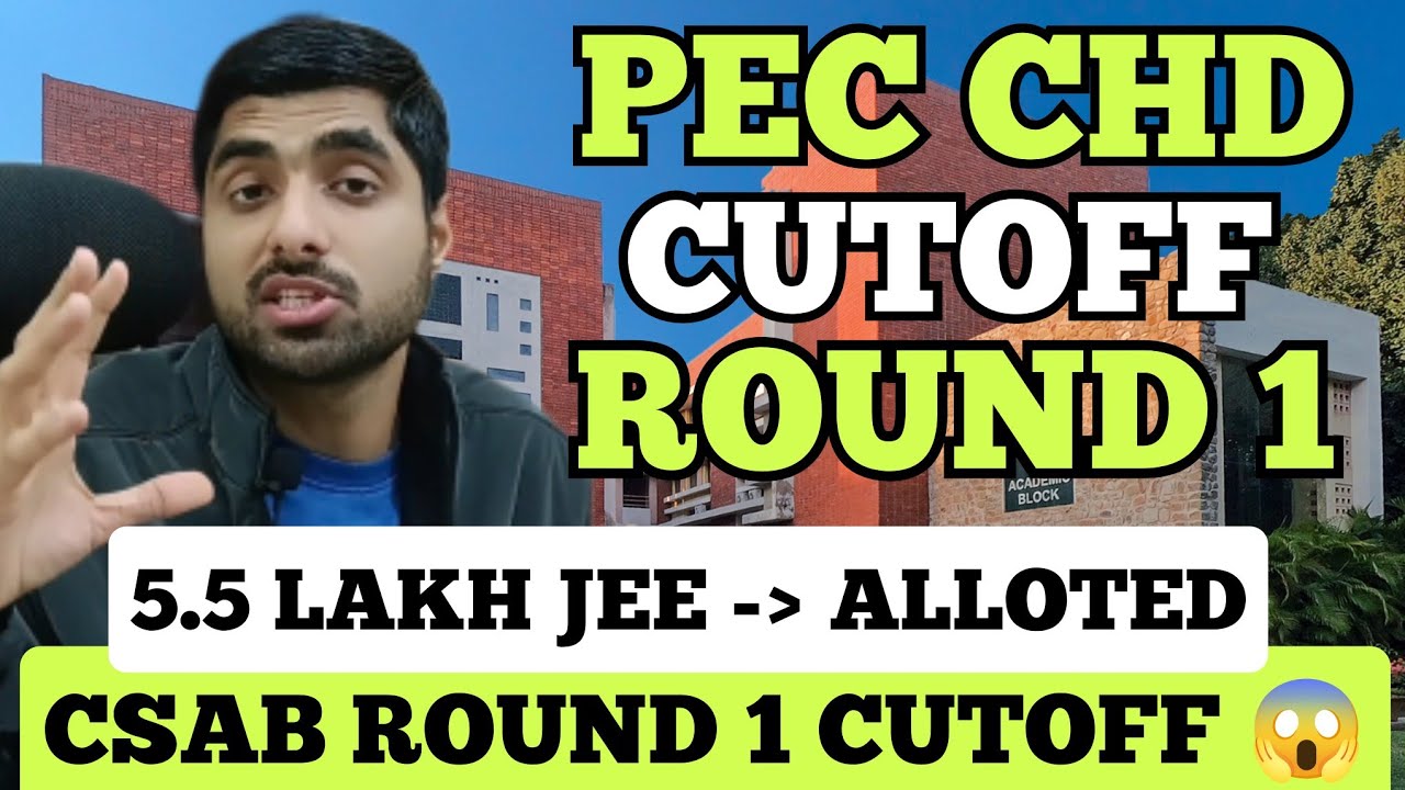 CSAB Shocking Round 1 PEC CHANDIGARH Cutoff 2025 Revealed 😱