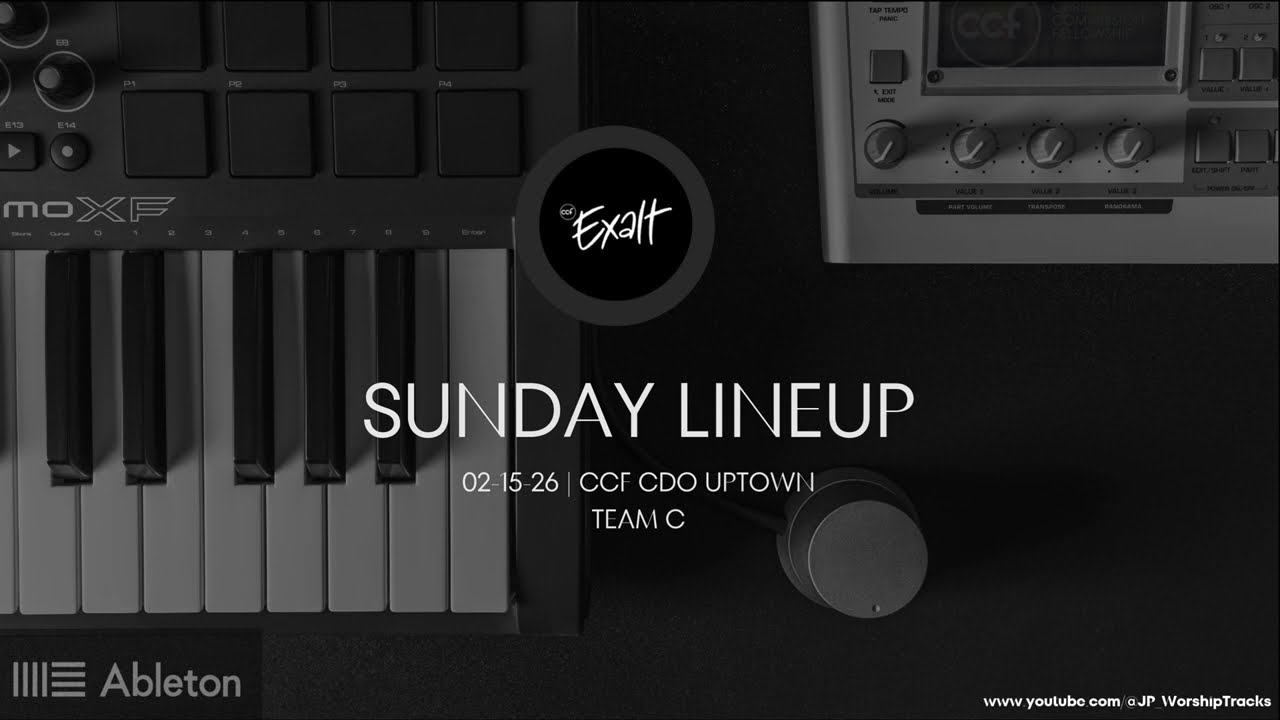 Arrangement|  15 - FEB - 2026 | Sunday - Lineup- CCF UPTOWN
