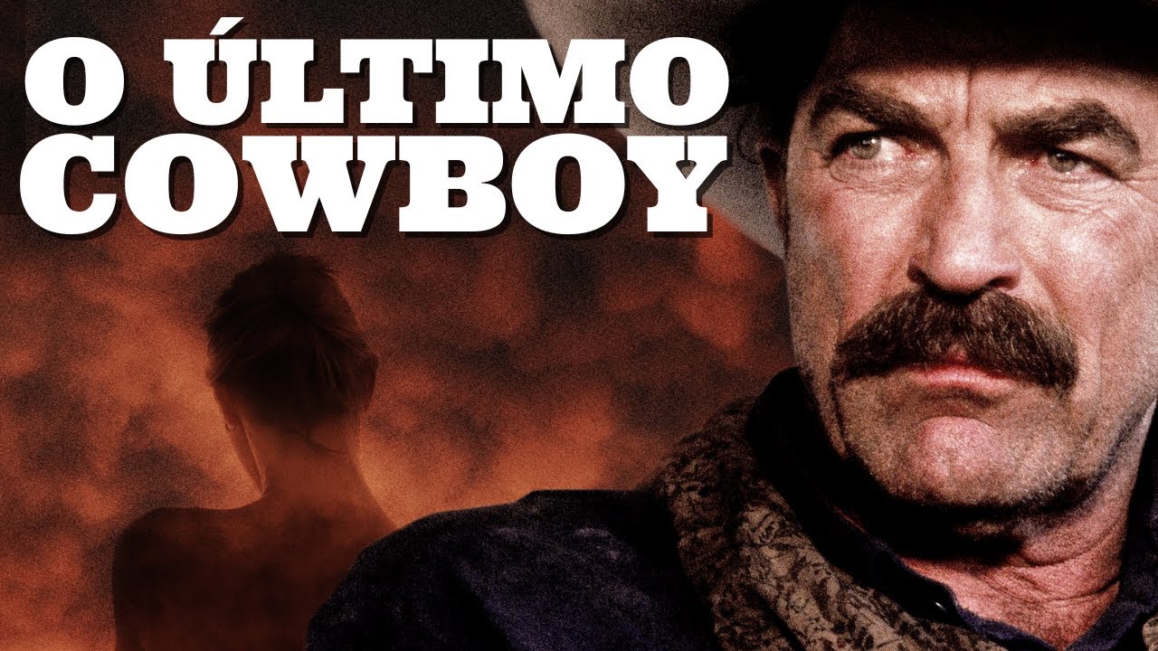 O Último Cowboy FILME COMPLETO DUBLADO | Filmes de Faroeste | Tom Selleck | Filmes para Assistir