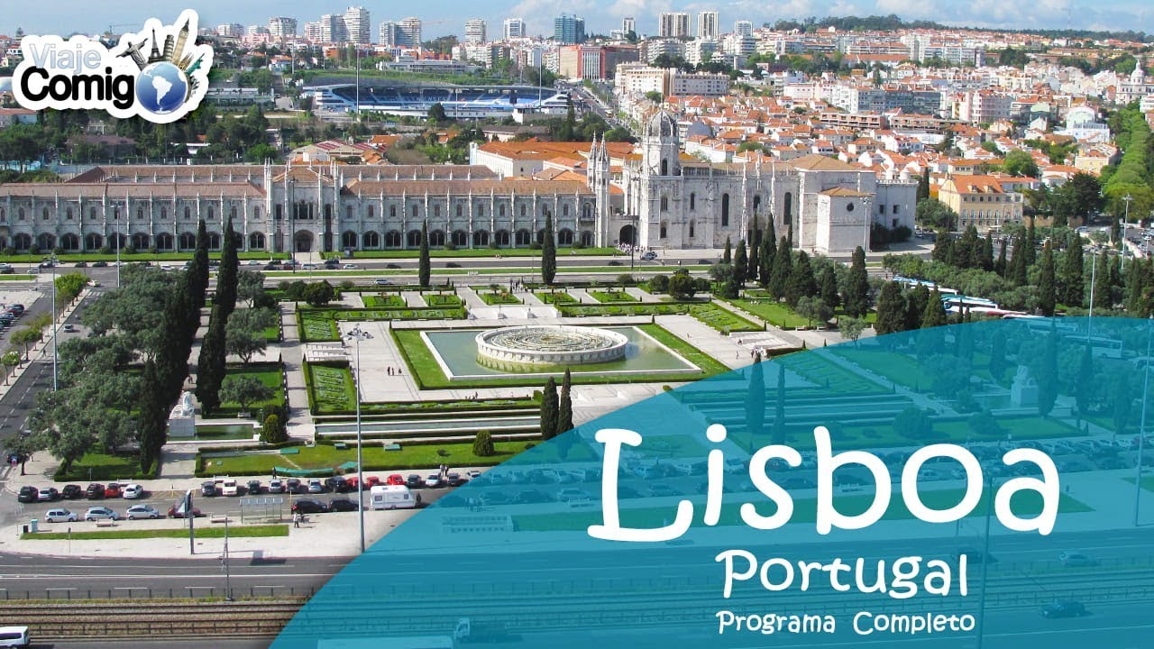LISBOA - PORTUGAL | Programa Viaje Comigo