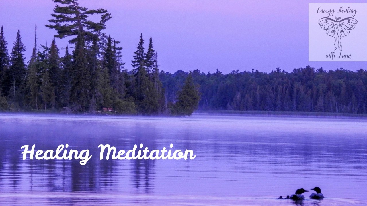 Healing Meditation