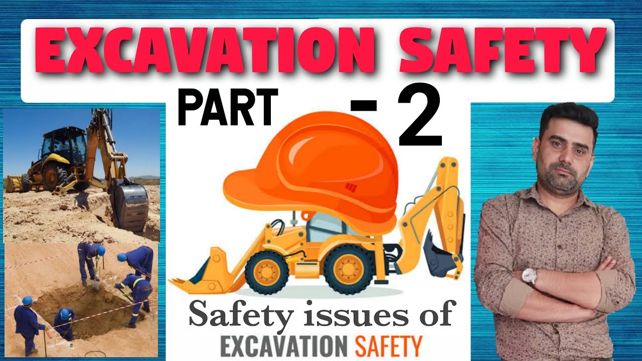Excavation Safety (part-2)