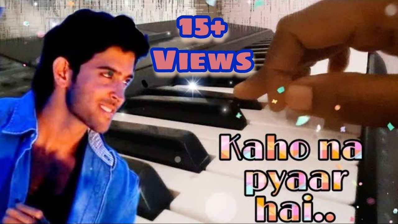 Kaho Na Pyar Hai || Piano Cover || Hritik Roshan || Amisha Patel || Udit Narayan