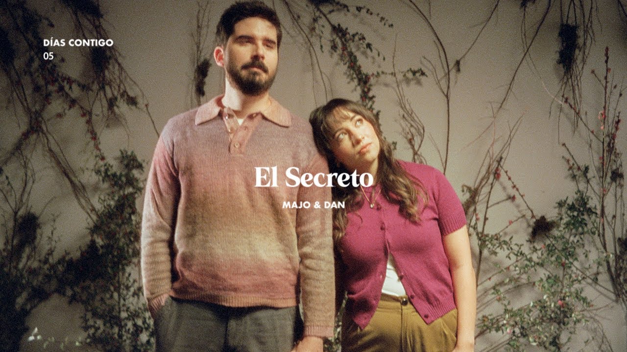 El secreto- Majo y Dan (video oficial)