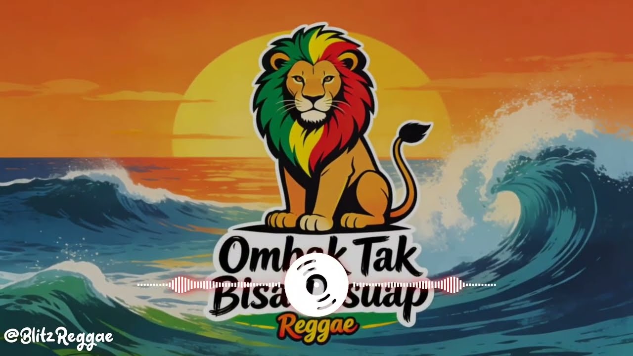 Slow Reggae Santai - Ombak Tak Bisa Disuap