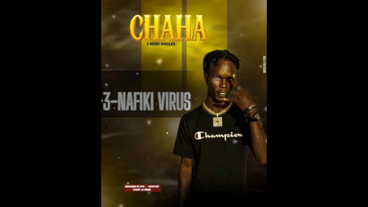 CHAHA NAFIKI VIRUS prod by kabako h2music gao 