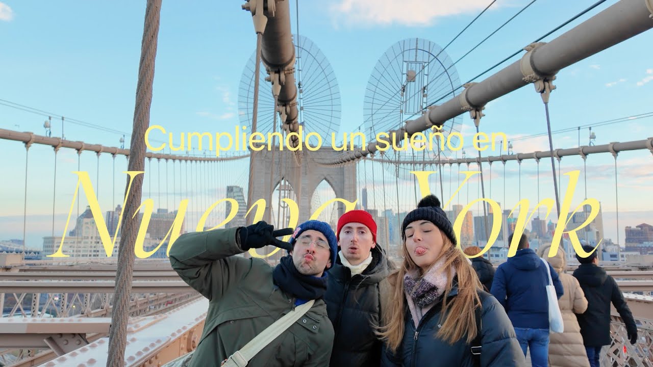 cumpliendo un sueño en Nueva York
