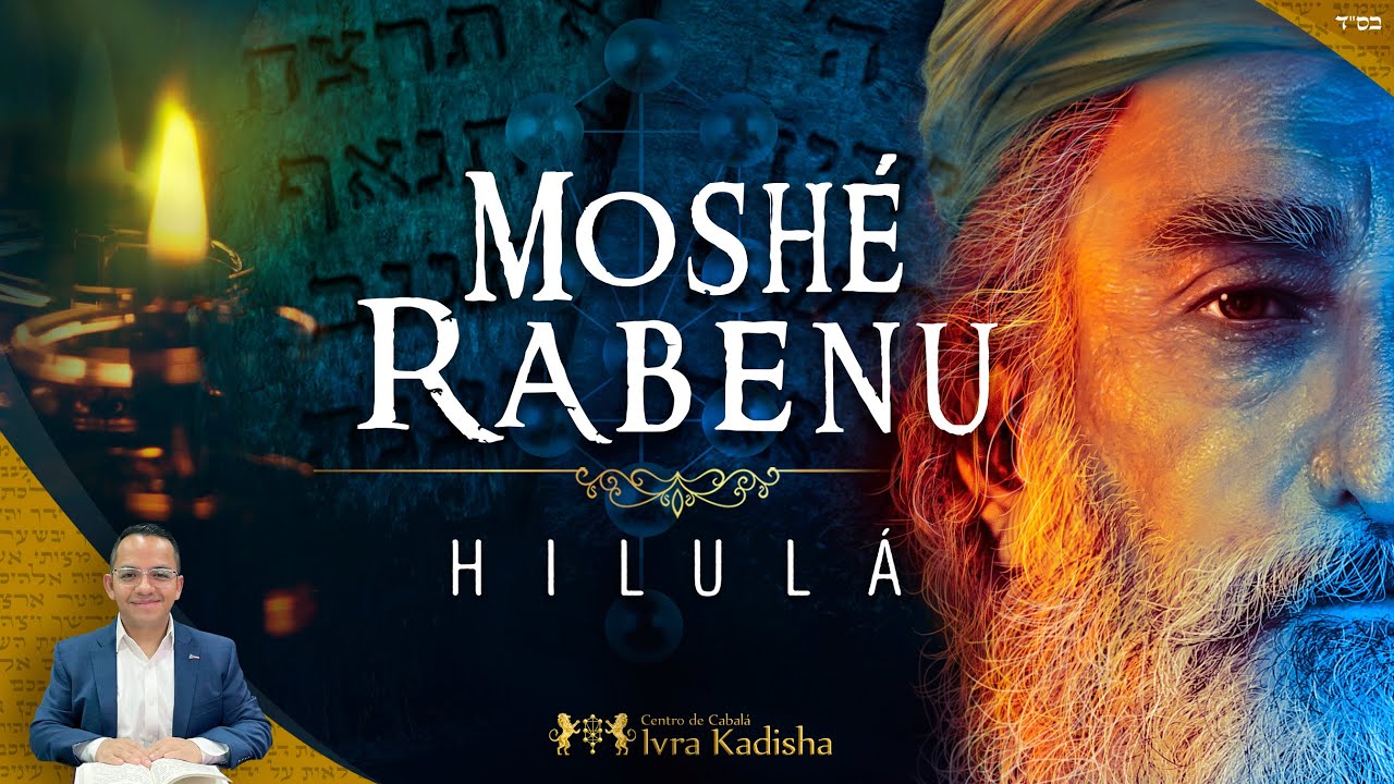Hilula de Moshè Rabenù.
