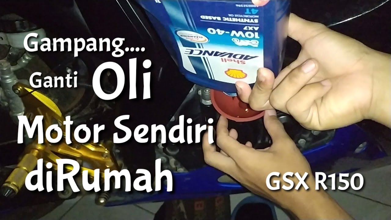 Tutorial Ganti Oli GSX R/S150, GSX Bandit, Satria Injeksi