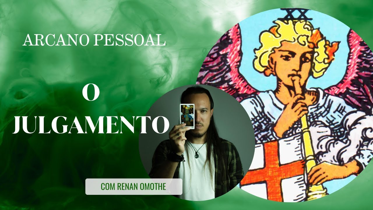 A carta mais espiritual do tarot como ARCANO PESSOAL: O Julgamento toca sua trombeta