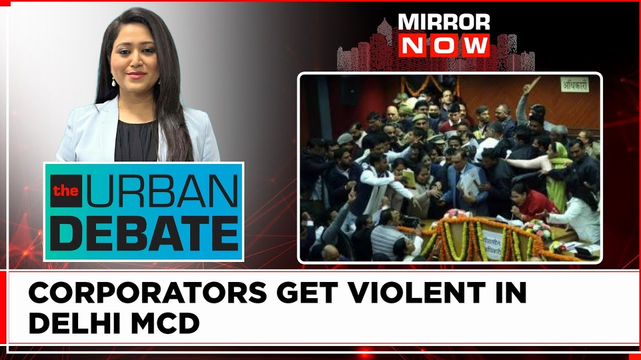Corporators Get Violent In Delhi MCD | No Decorum Only Disgrace? | Urban Debate