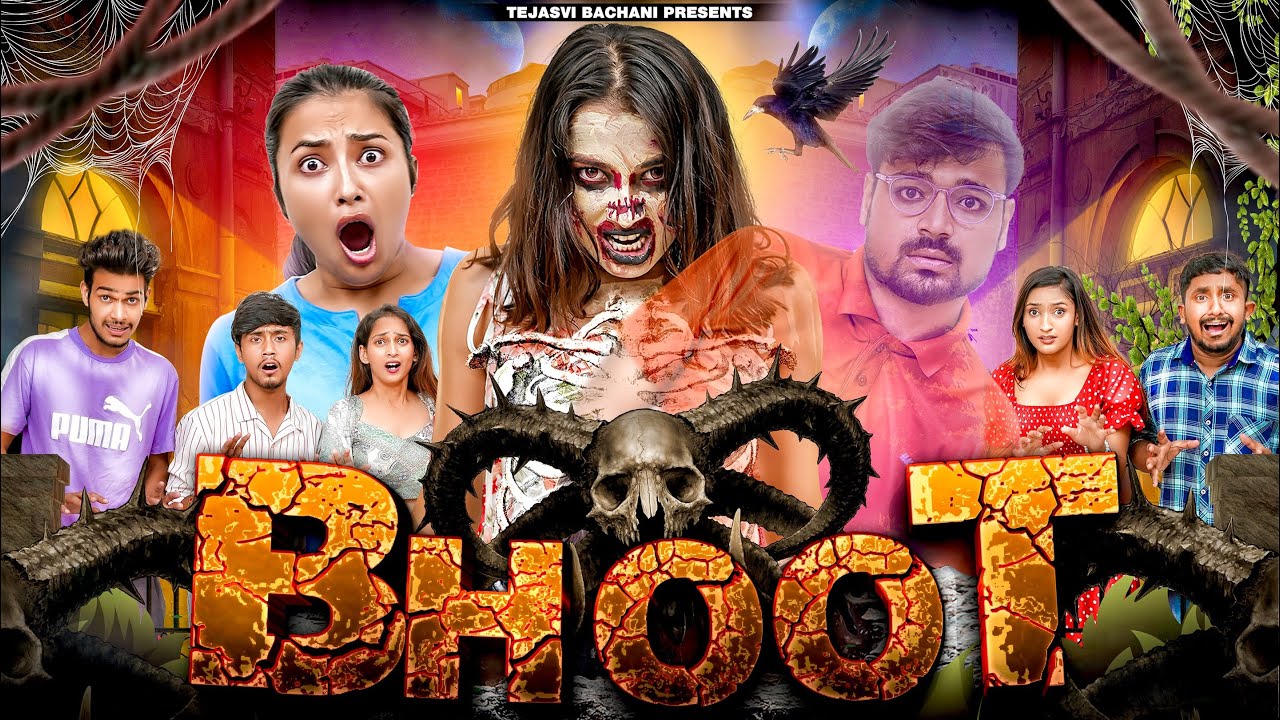 Bhoot || TEJASVI BACHANI