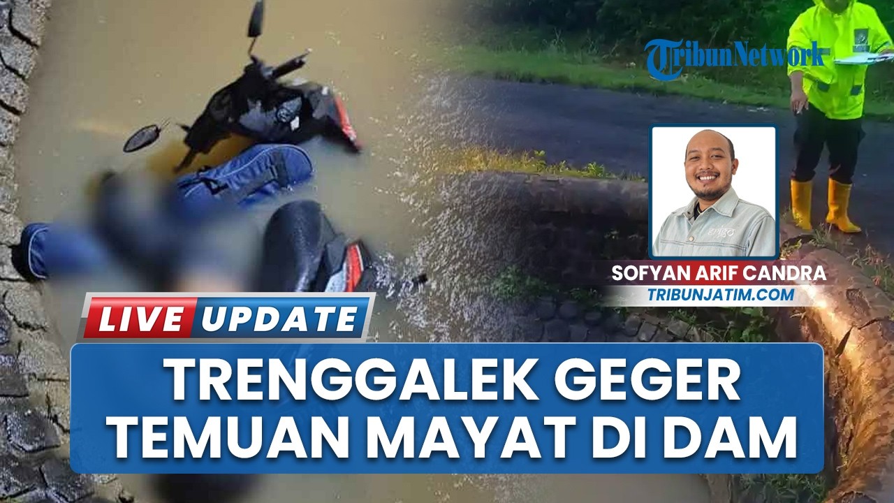 Geger Subuh di Trenggalek, Warga Kaget Temukan Pemotor Tewas di Dam Cangkring