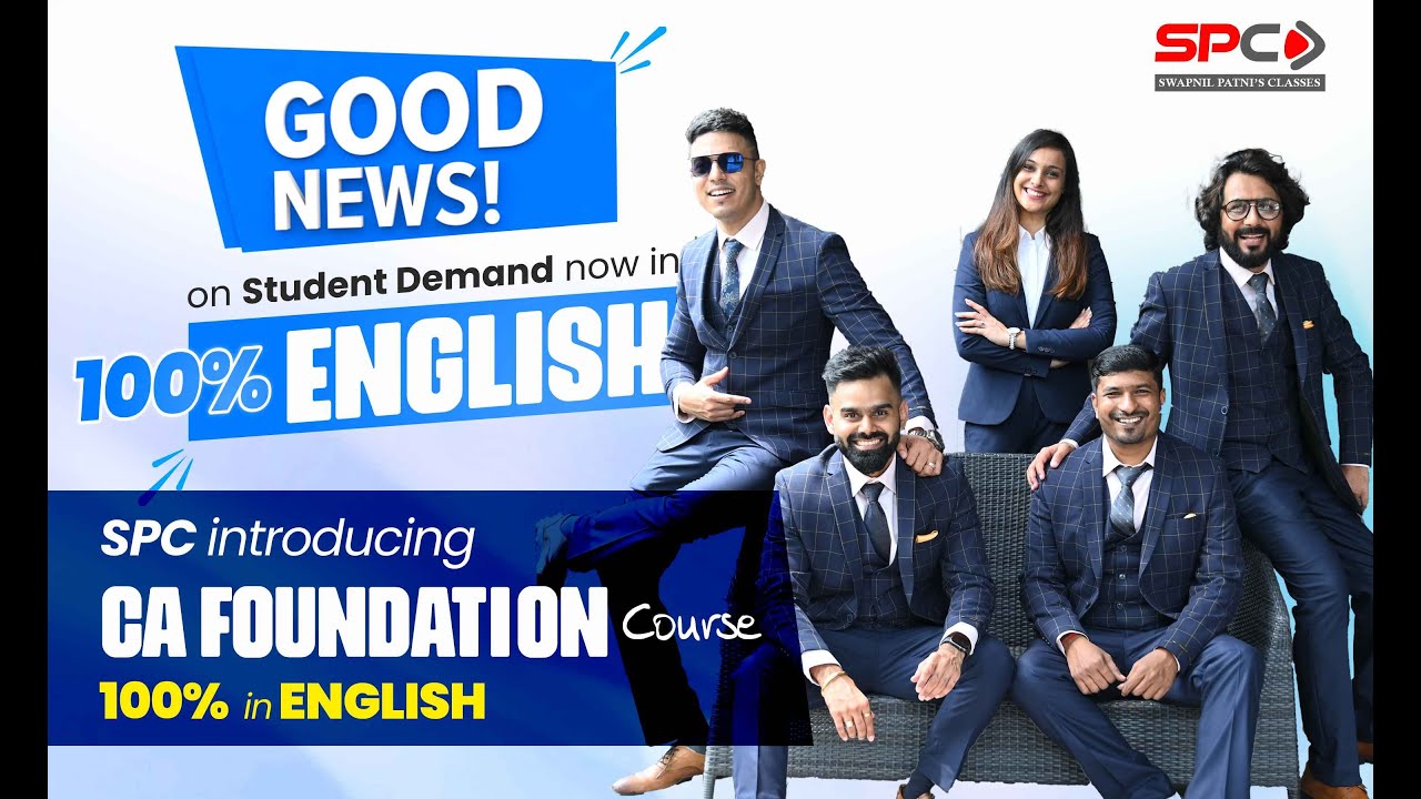 SPC is also launching CA FOUNDATION full Course 100% in ENGLISH