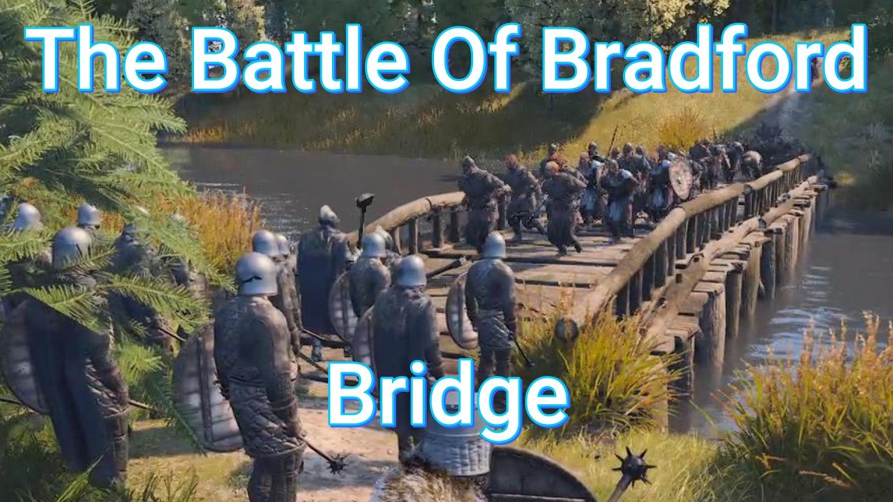 The Battle Of Bradford Bridge