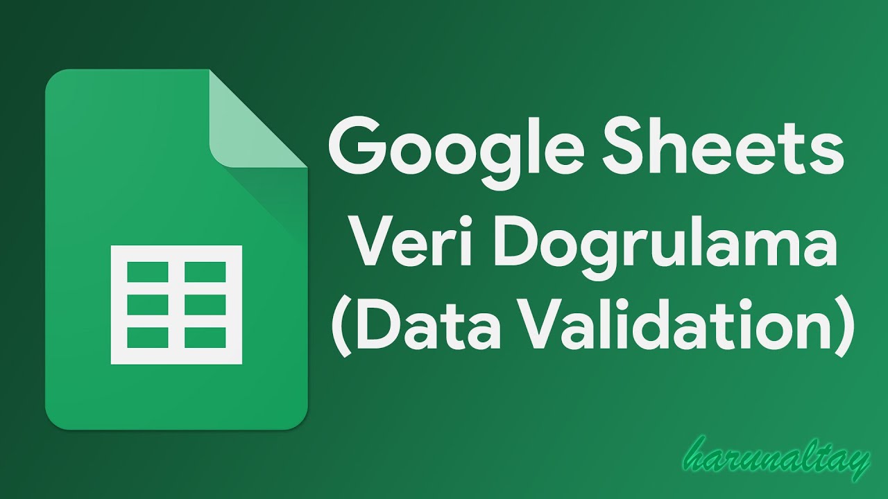 Veri Doğrulama (Data Validation) | Google Sheets Eğitimleri