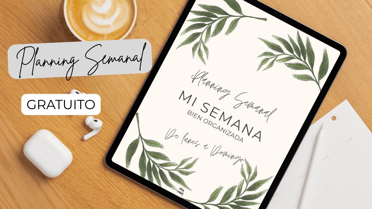 Organiza tu semana con este Planning semanal gratuito