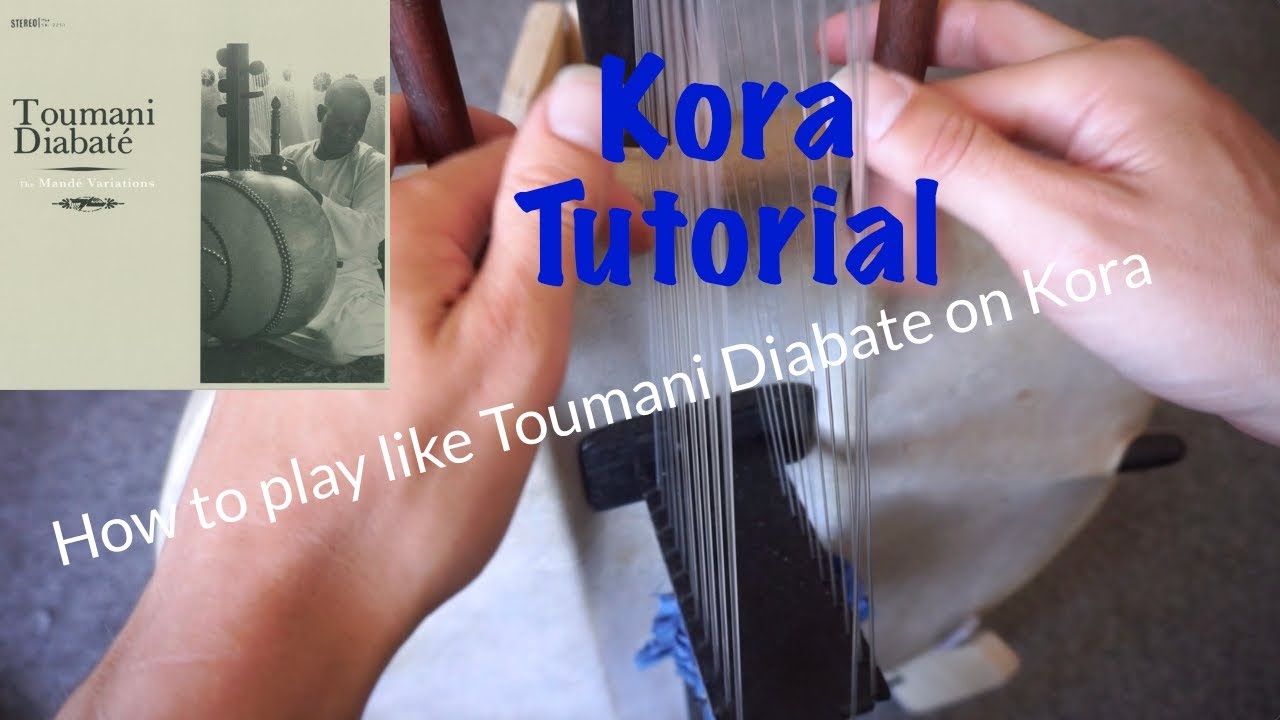Toumani Diabate - Djourou Kara Nany - Tutorial -  Part 1 Kumbengo