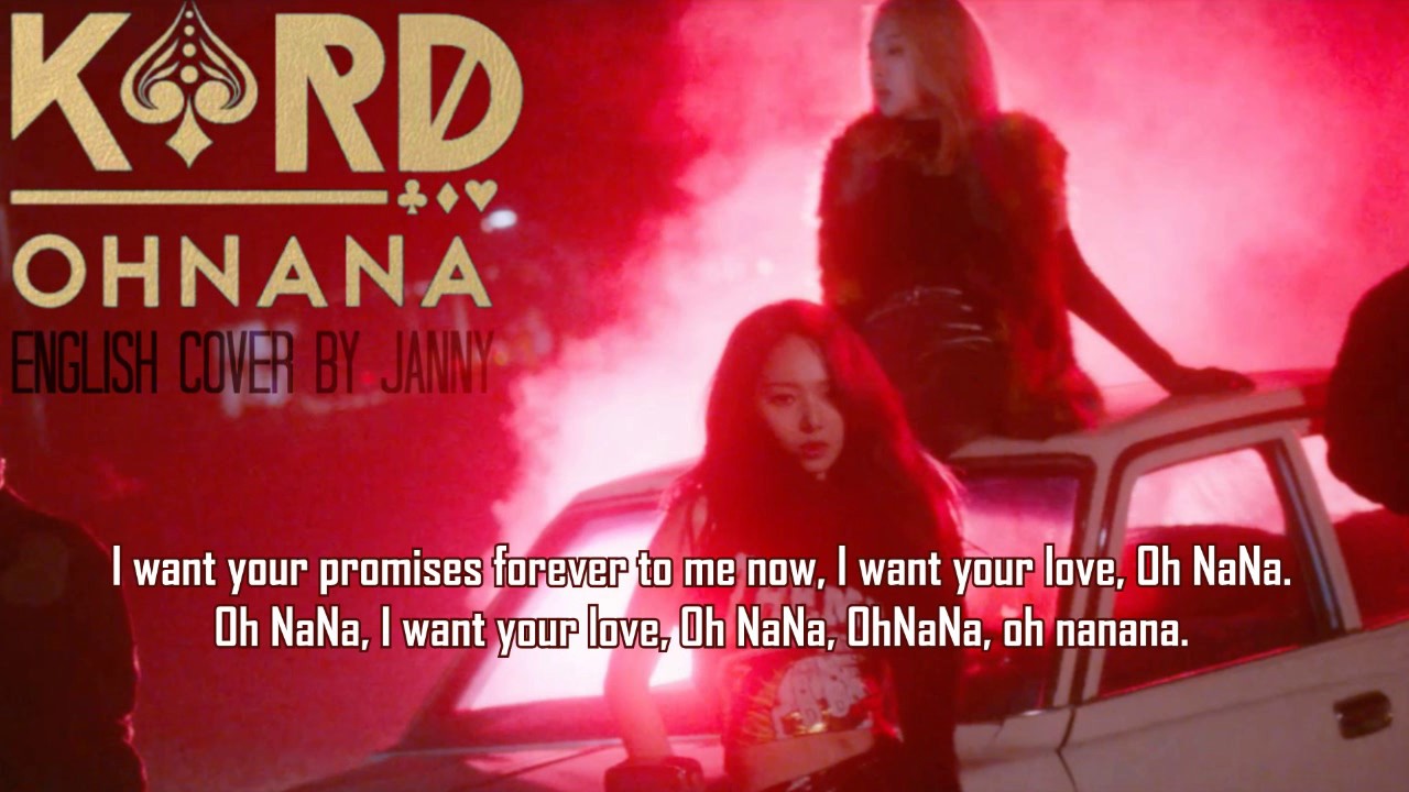 🌡 KARD (카드) - Oh NaNa (오 나나) | English Cover by JANNY