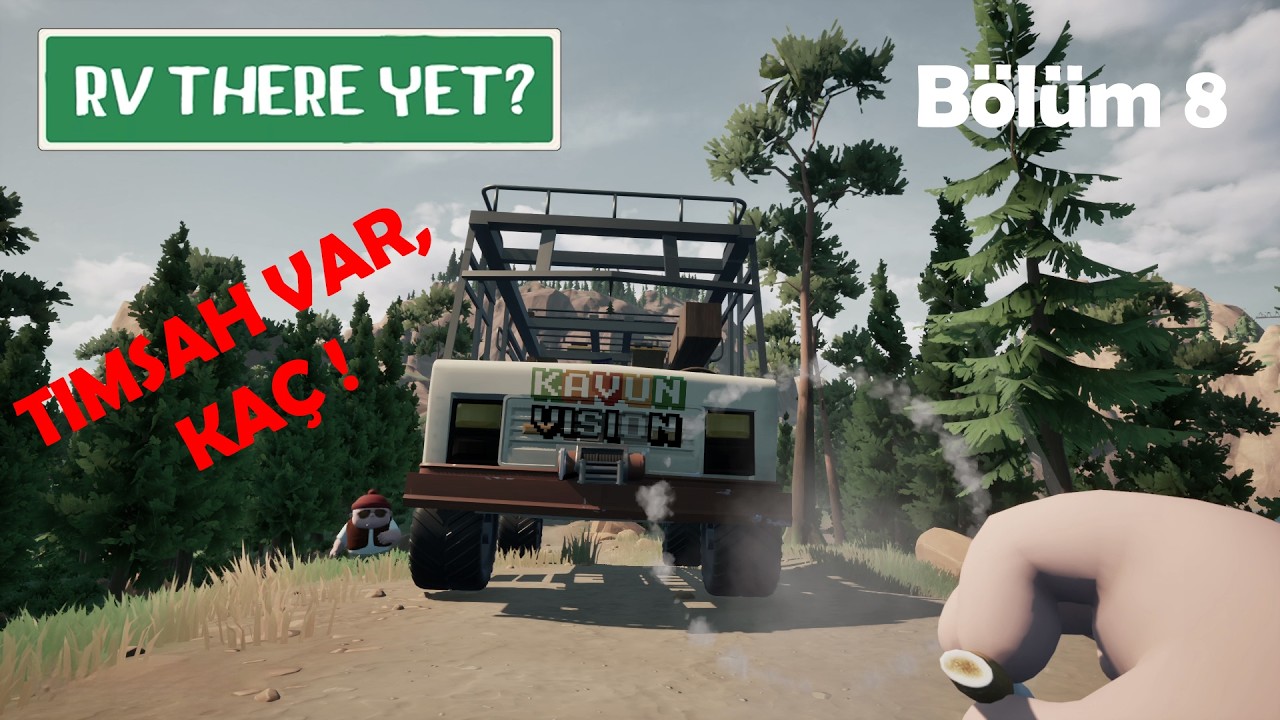 TİMSAH VAR, KAÇ! | RV There Yet? | Bölüm 8 | #gameplay