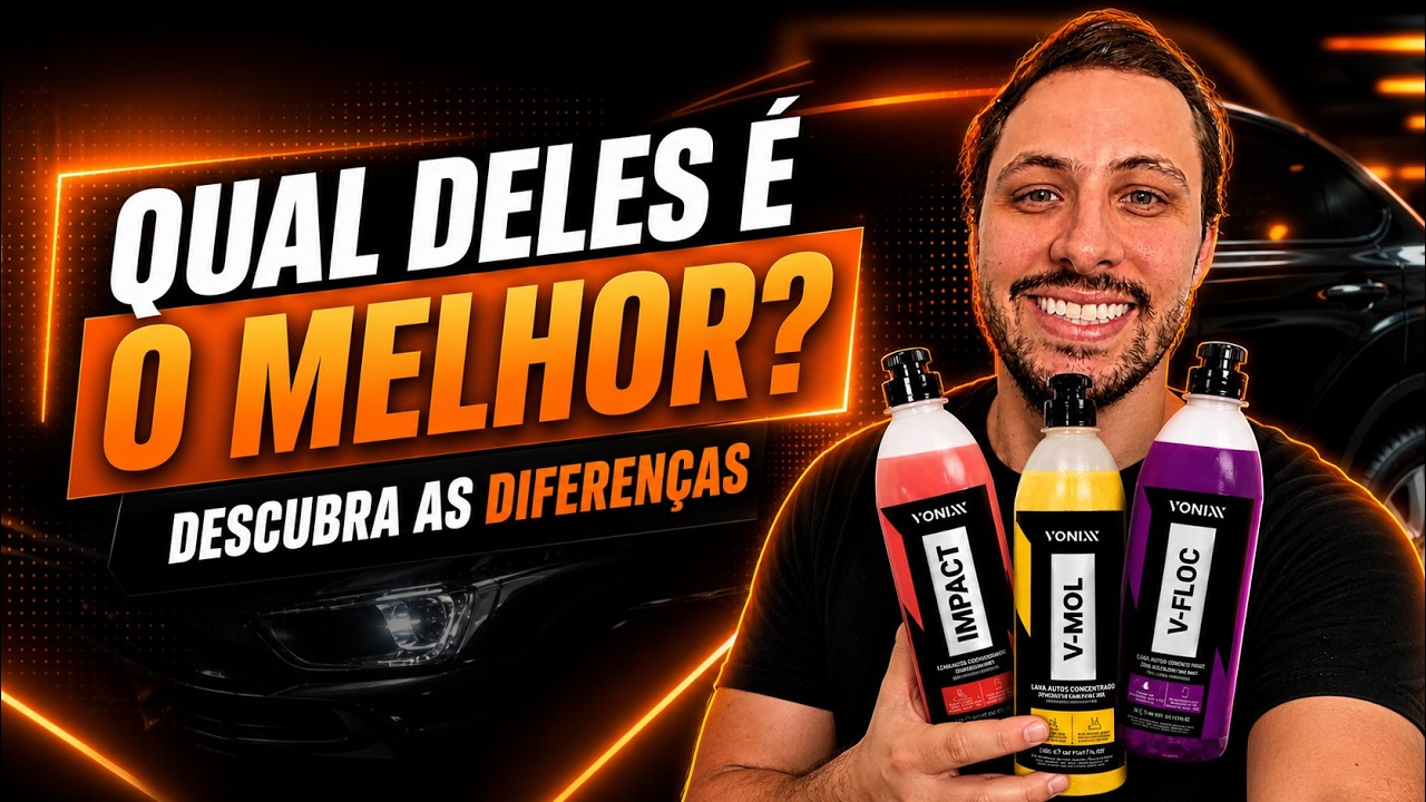 V-FLOC / V-MOL / IMPACT | Qual a diferença real dos lava auto da Vonixx ?