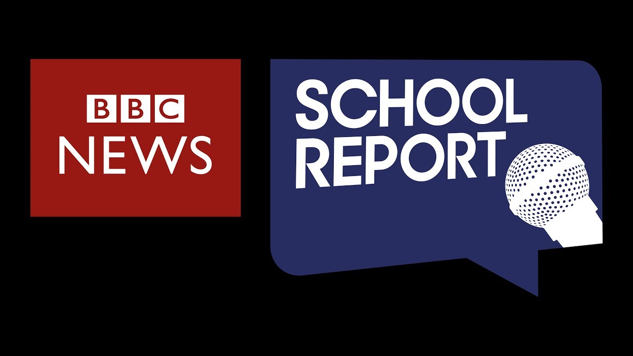 BBC News School Report 2018