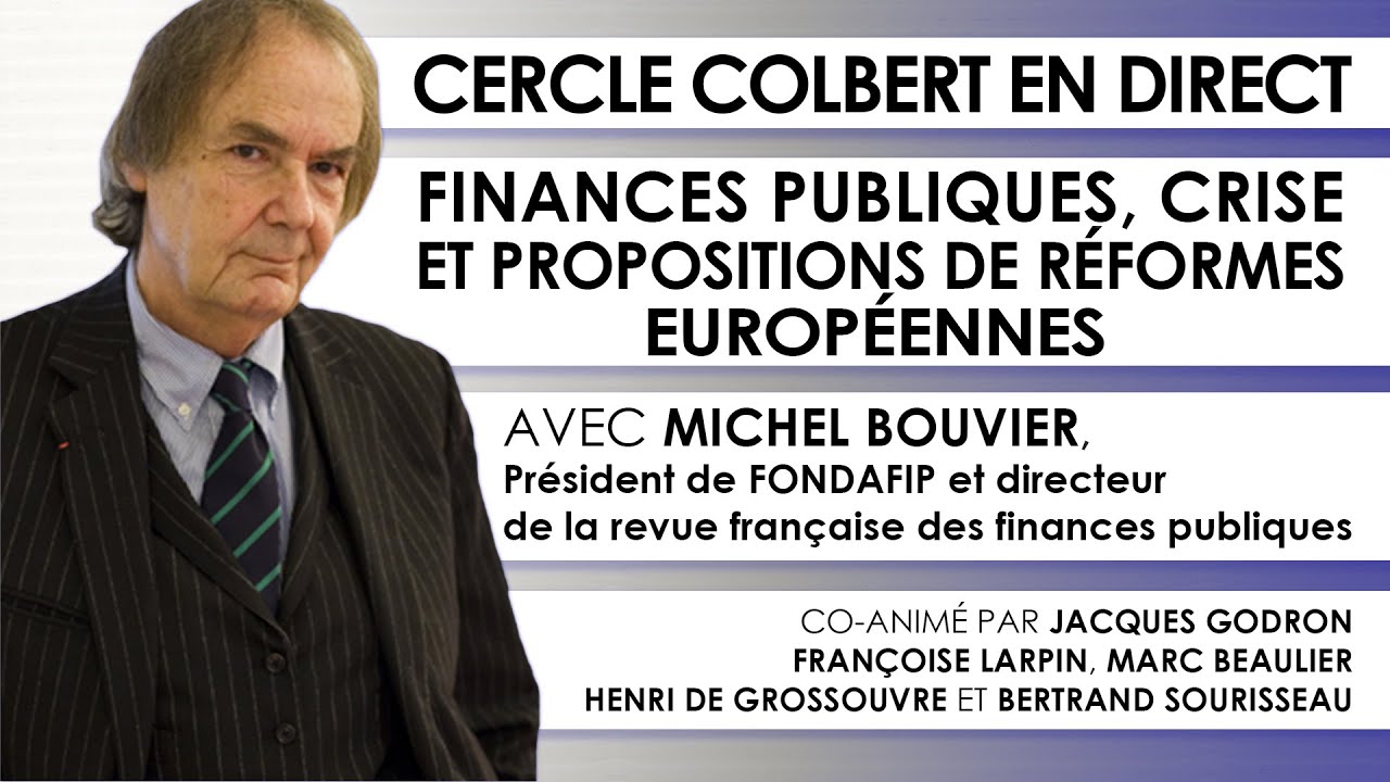 Michel Bouvier | Finances publiques, crise et propositions de réformes européennes