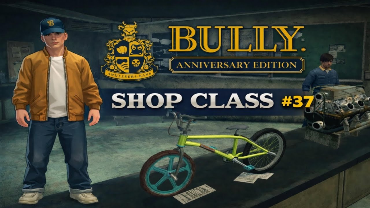 Bully Anniversary Edition Shop Class Explained 🔧 | Hindi|#37