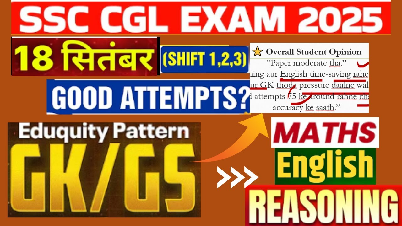 SSC CGL 18 Sept 2025 Exam Review (Shift 1, 2 & 3) | Difficulty Level & Expected Cut Off #ssc #cgl