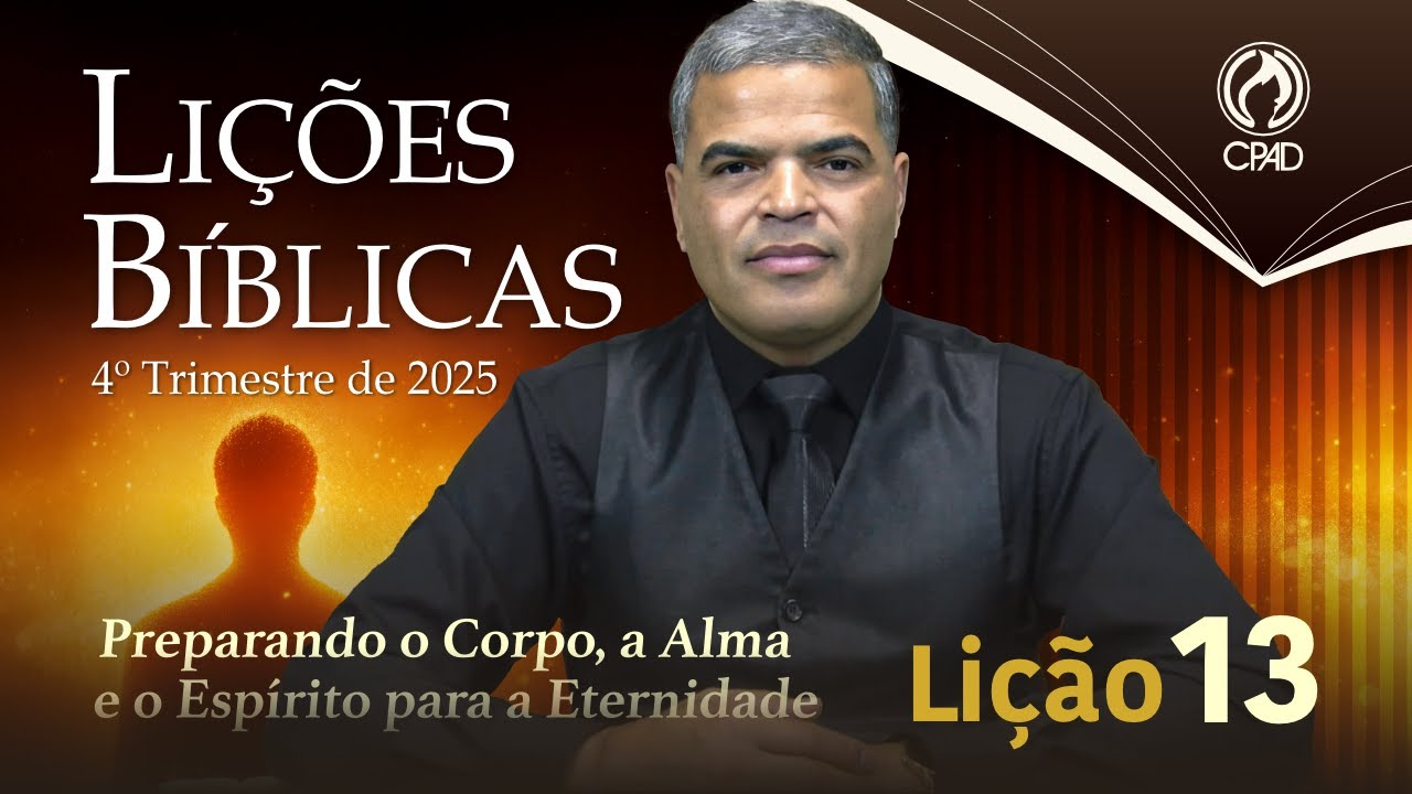EBD ADULTOS 4º TRIMESTRE 2025 - LIÇÃO 13