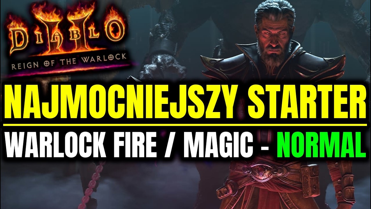 WARLOCK FIRE/MAGIC od Zera do Hella *Normal* Poradnik do Reign of the Warlock Diablo 2: Resurrected