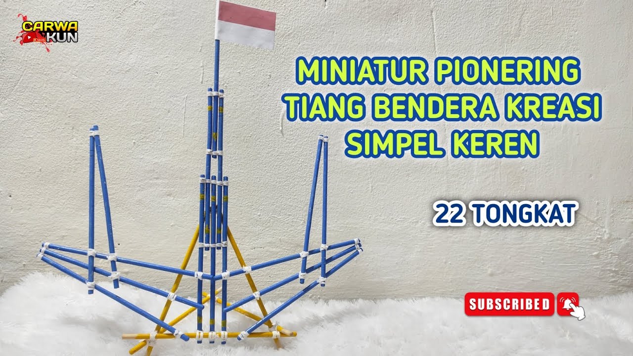 PIONERING PRAMUKA TIANG BENDERA 22 TONGKAT || PIONERING PRAMUKA SIMPEL KEREN