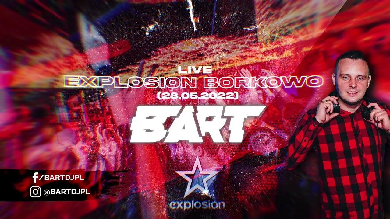 BART - Live @ Explosion Borkowo (28.05.2022)