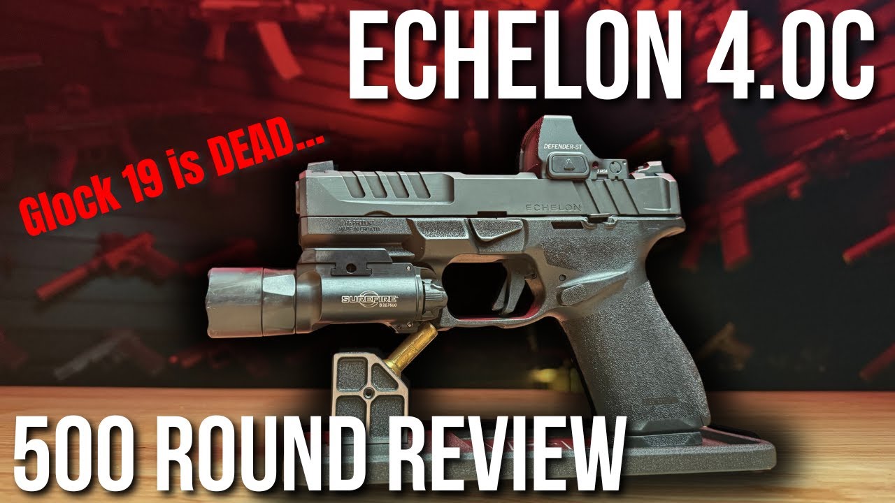 Glock 19 мертв?... Обзор Echelon 4.0C — 500 патронов