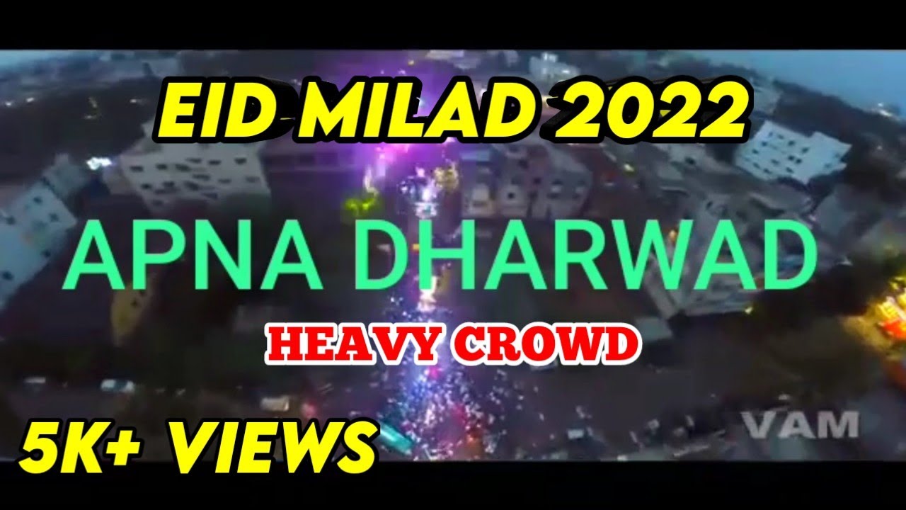 Eid Milad Dharwad Dj 2022 | Dharwad Eid Milad 2022 | Sallu Vlogs