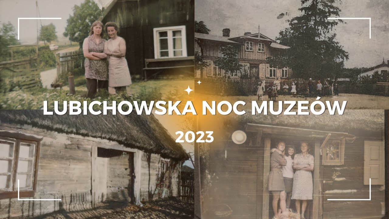 IV Lubichowska Noc Muzeów - architektura drewniana w Gminie Lubichowo na Kociewiu.