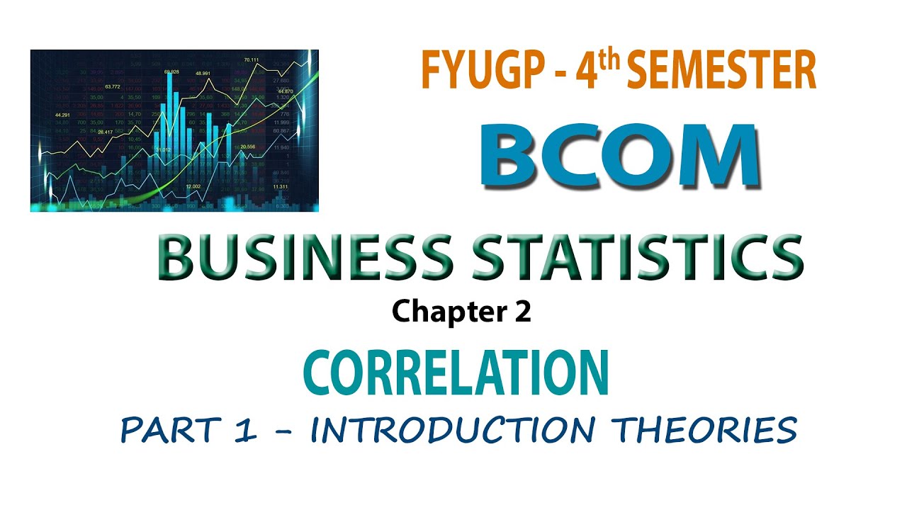 FYUGP   4TH SEM BCOM   BUSINESS STATISTICS  CH 2  PART#1