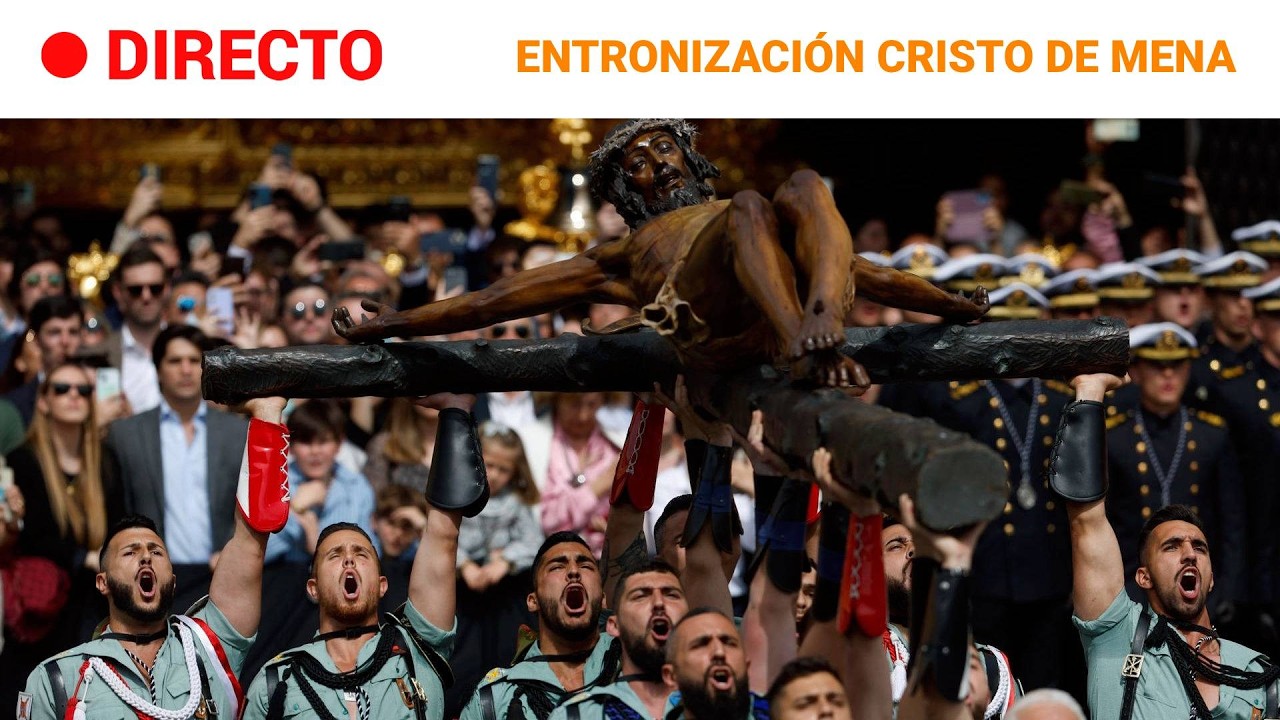 DIRECTO | SEMANA SANTA: Entronizaci&oacute;n del CRISTO DE MENA | RTVE Noticias