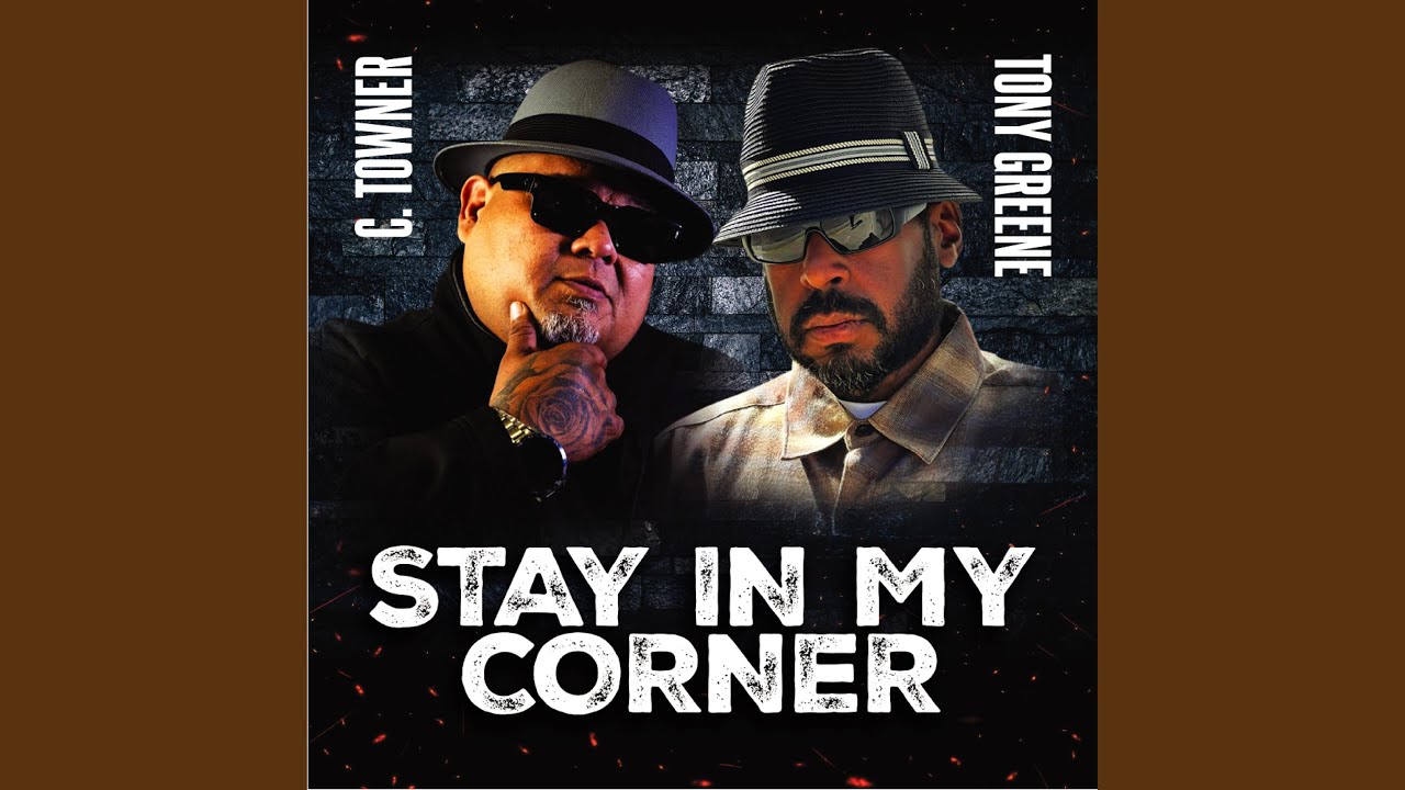 Stay In My Corner (feat. Tony Greene)