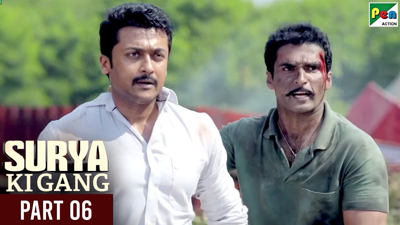 Surya Ki Gang (Thaanaa Serndha Koottam) Hindi Dubbed Movie | Suriya, Keerthy Suresh | Part 06