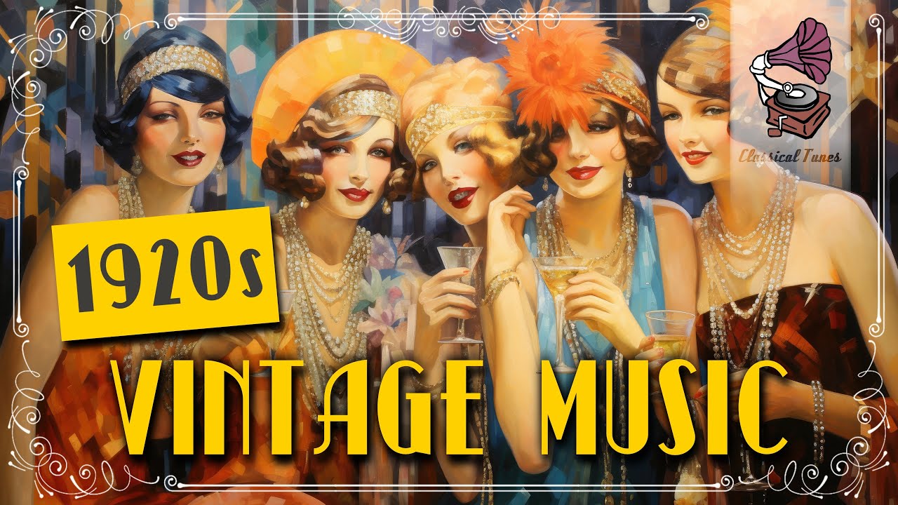1920s Original Vintage Music | Golden Age Roaring Twenties Flappers Jazz Swing Club Music