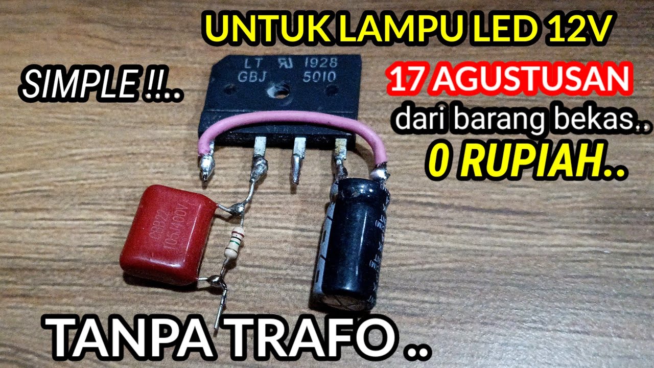 Cukup dari Barang Bekas ‼️ Menyalakan Lampu LED 12 v ‼️Tanpa Trafo