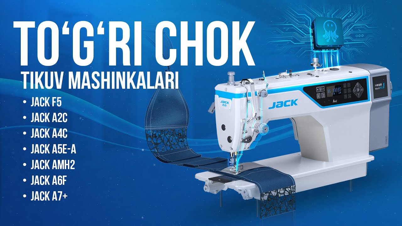 To‘g‘richok Tikuv Mashinalari | JACK showroomi