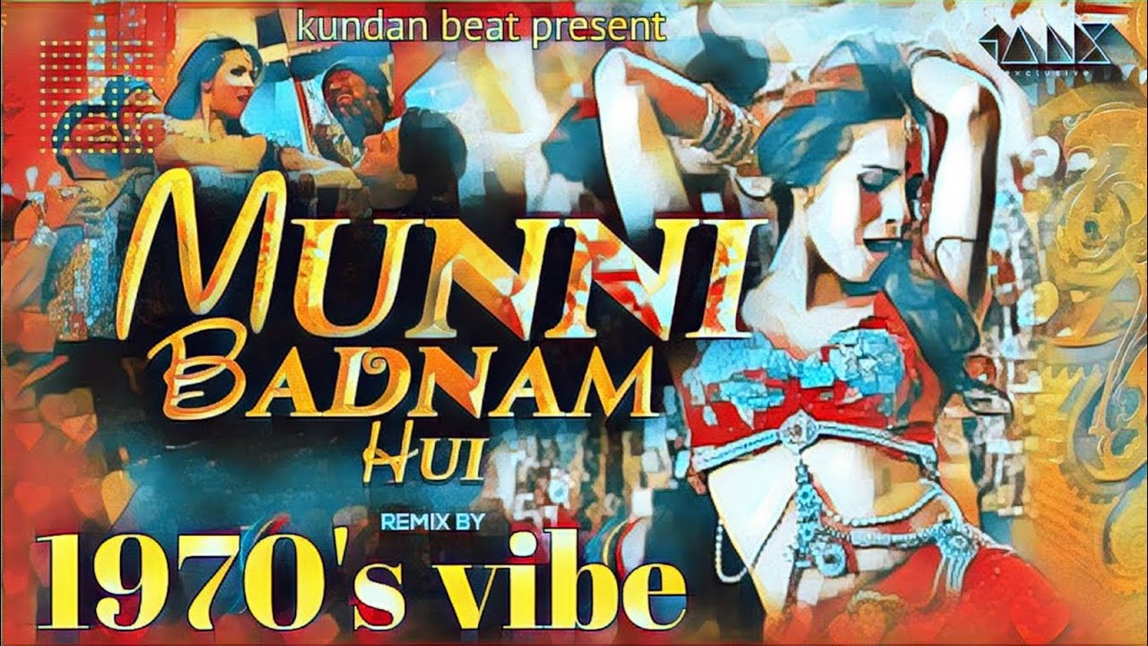 Munni badnam hui 1970's vibe style 🎧🎧