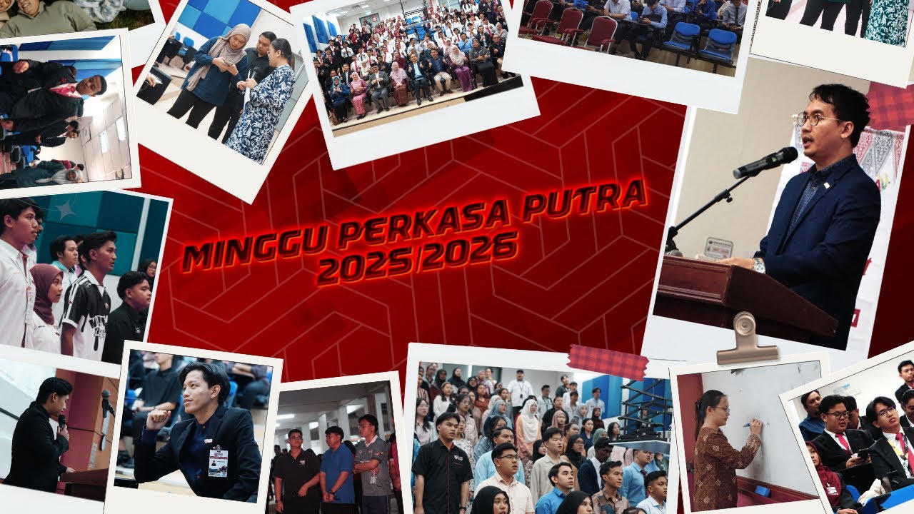 MINGGU PERKASA PUTRA PELAJAR BACELOR 2025/2026 | UNIVERSITI PUTRA MALAYSIA SARAWAK