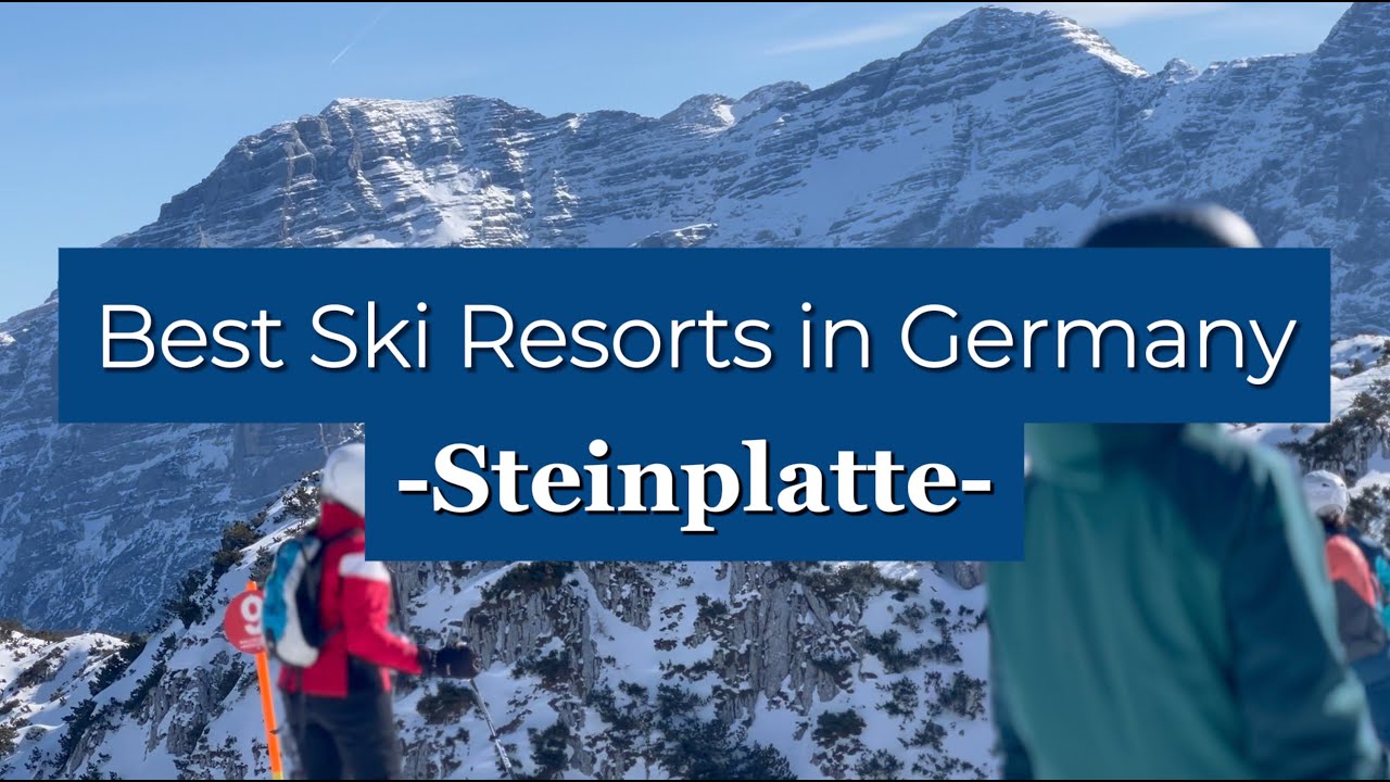 Best Ski Resorts in Germany // Winklmoosalm - Steinplatte // Reit im Winkl