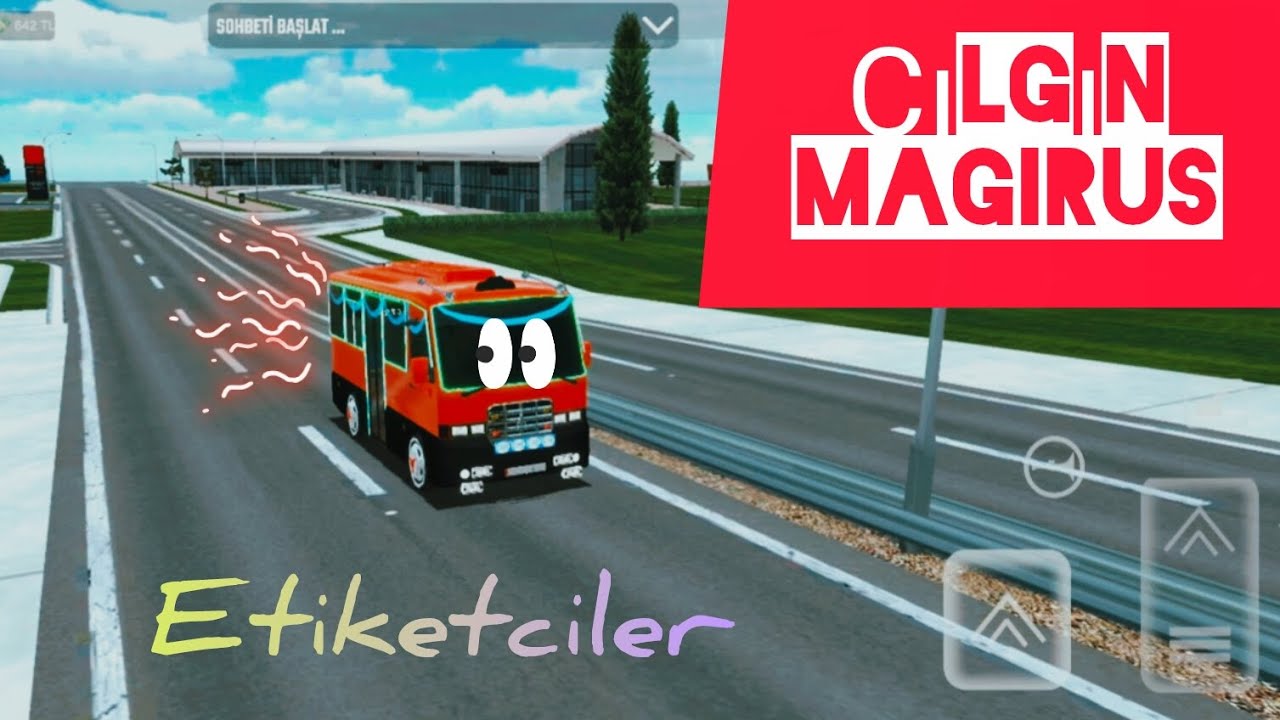 ETİKET MAGİRUS 🚍🚌 3D MOBİL GAME 