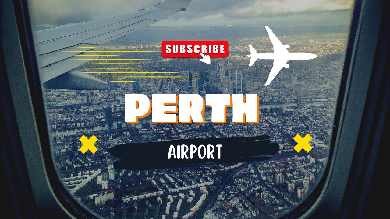 Exploring Perth Airport Australia: A WALKING TOUR