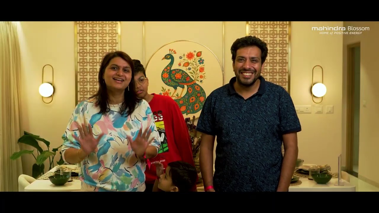 Mahindra Blossom: Where Positive Energy Feels Like Home